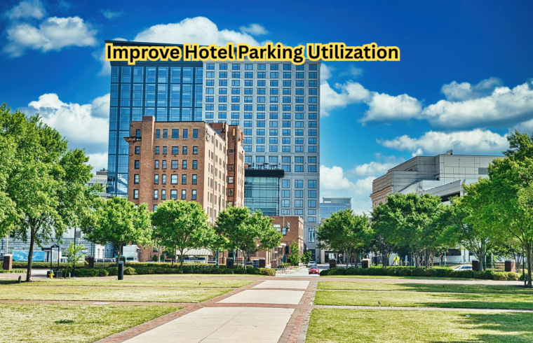 Improve Hotel Parking Utilization